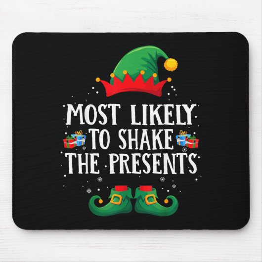 Most Likely To Shake The Matching Christmas Elf Muismat (Voorkant)