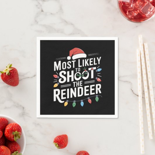 Most Likely To Shoot The Reindeer Family Christmas Servet (Insitu)
