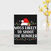 Most Likely To Shoot The Reindeer Funny Hunting Ch Kaart (Gele Bloem)
