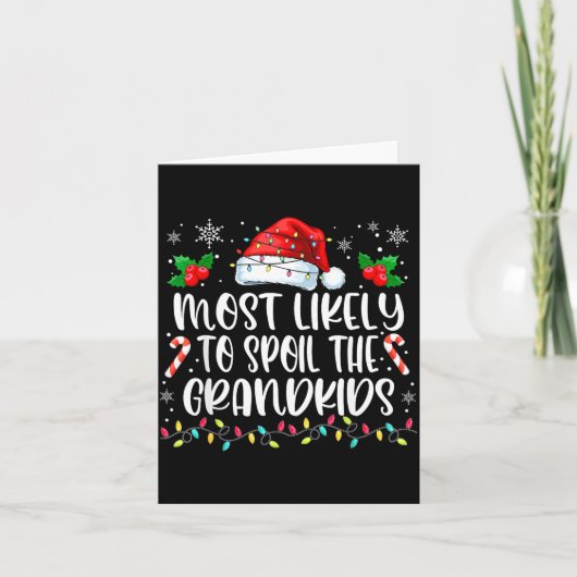 Most Likely To Sil The Grandkids Christmas Grandma Kaart (Voorkant)
