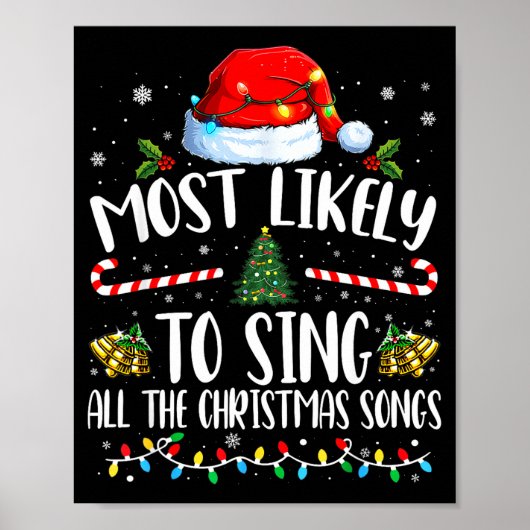 Most Likely To Sing All The Christmas Songs Family Poster (Voorkant)