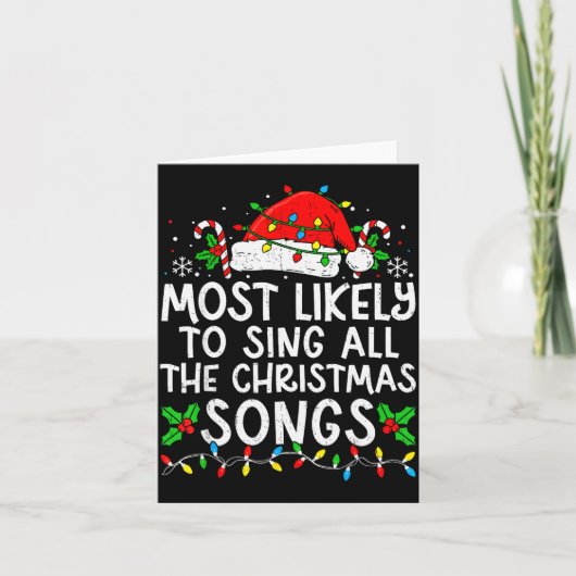 Most Likely To Sing All The Christmas Songs Matchi Kaart (Voorkant)