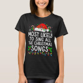 Most Likely To Sing All The Christmas Songs Matchi T-shirt (Voorkant)