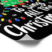 Most Likely To Sing All The Christmas Songs Shirt  Poster (Hoek)