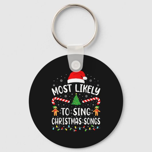 Most Likely To Sing The Christmas Songs Family Mat Sleutelhanger (Voorkant)