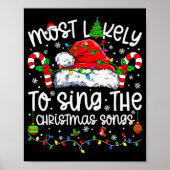 Most Likely To Sing The Christmas Songs Matching C Poster (Voorkant)