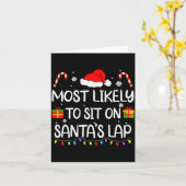 Most Likely To Sit On Santa's Lap Christmas Family Kaart (Gele Bloem)