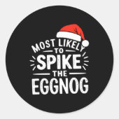 Most Likely To Ske The Eggnog Christmas Matching Ronde Sticker (Voorkant)