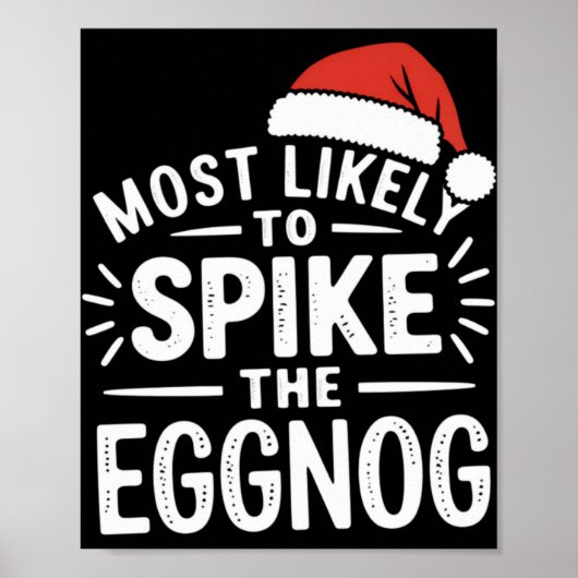 Most Likely To Ske The Eggnog Christmas Matching T Poster (Voorkant)