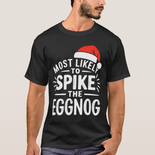 Most Likely To Ske The Eggnog Christmas Matching T-shirt (Voorkant)