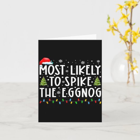 Most Likely To Ske The Eggnog Matching Christmas  Kaart (Gele Bloem)