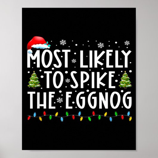 Most Likely To Ske The Eggnog Matching Christmas  Poster (Voorkant)