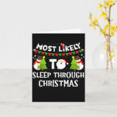 Most Likely To Sleep Through Christmas Family Matc Kaart (Gele Bloem)