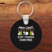Most Likely To Sleep Through Christmas Family Matc Sleutelhanger (Voorkant)