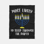 Most Likely To Sleep Through Party Hanukkah Group  Fleece Deken (Voorkant)