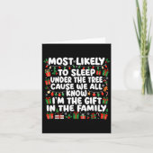 Most Likely To Sleep Under The Tree Cause We All K Kaart (Voorkant)