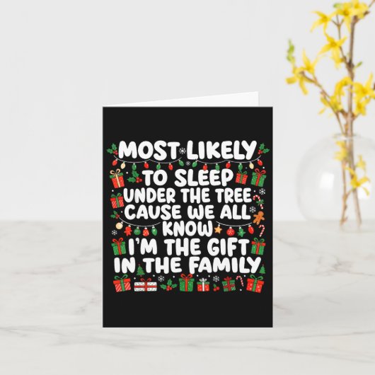 Most Likely To Sleep Under The Tree Cause We All K Kaart (Gele Bloem)