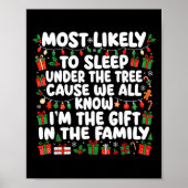 Most Likely To Sleep Under The Tree Cause We All K Poster (Voorkant)