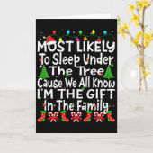Most Likely To Sleep Under The Tree I'm The Gift C Kaart (Gele Bloem)