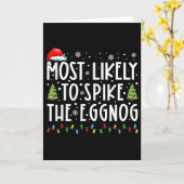 Most Likely To Spike The Eggnog Family Matching Ch Kaart (Gele Bloem)