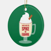 Most Likely to Spike the Eggnog Keramisch Ornament (Links)