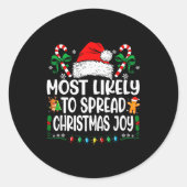 Most Likely To Spread Christmas Joy Family Matchin Ronde Sticker (Voorkant)