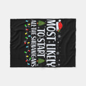 Most Likely To Start All The Shenanigans Christmas Fleece Deken (Voorkant (Horizontaal))