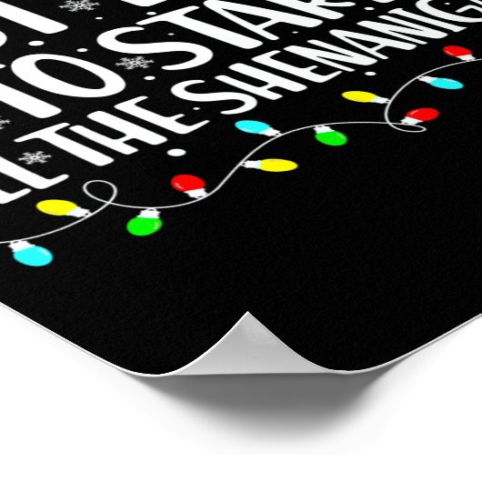 Most Likely To Start All The Shenanigans Christmas Poster (Hoek)