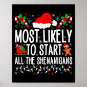 Most Likely To Start All The Shenanigans Funny Fam Poster (Voorkant)