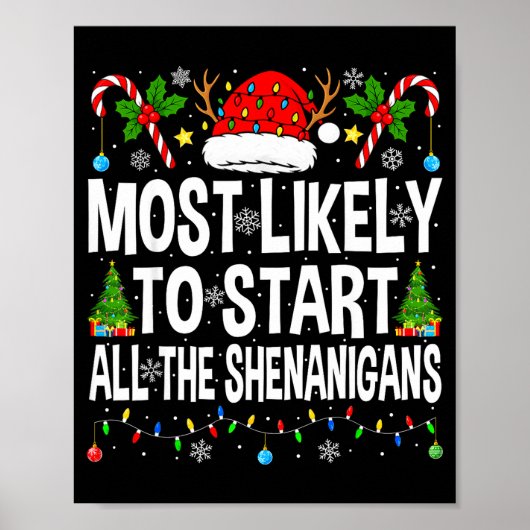 Most Likely To Start All The Shenanigans Matching  Poster (Voorkant)