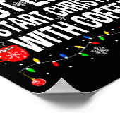 Most Likely To Start Christmas With Coffee Family  Poster (Hoek)