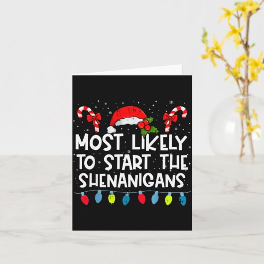 Most Likely To Start The Shenanigans Family Crew C Kaart (Gele Bloem)