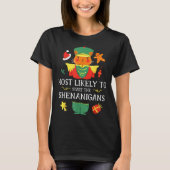 Most Likely To Start The Shenanigans Nutcracker Ch T-shirt (Voorkant)