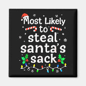 Most Likely To Steal Santa’s Sack Family Xmas Holi Magneet (Voorkant)