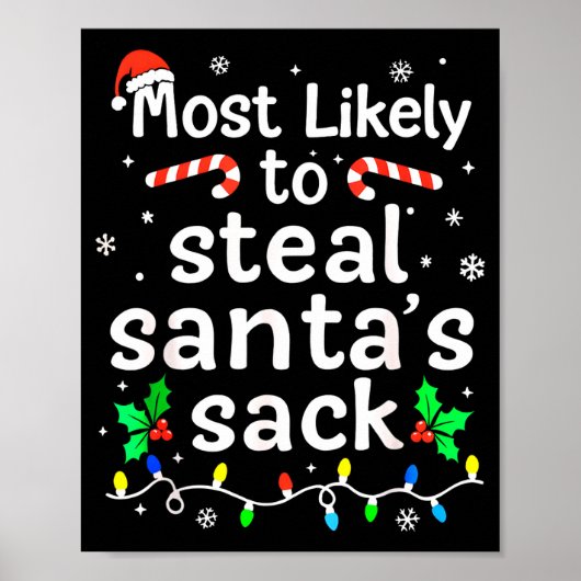 Most Likely To Steal Santa’s Sack Family Xmas Holi Poster (Voorkant)