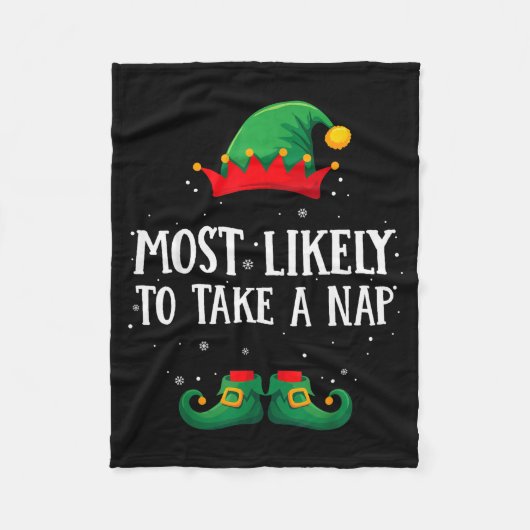 Most Likely To Take A Nap Matching Christmas Elf Fleece Deken (Voorkant)
