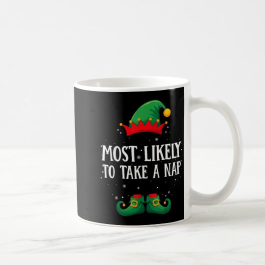 Most Likely To Take A Nap Matching Christmas Elf  Koffiemok (Rechts)