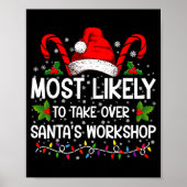 Most Likely To Take Over Santas Workshop Xmas Poster (Voorkant)