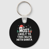 Most Likely To Take Selfie With Santa Christmas Fu Sleutelhanger (Voorkant)