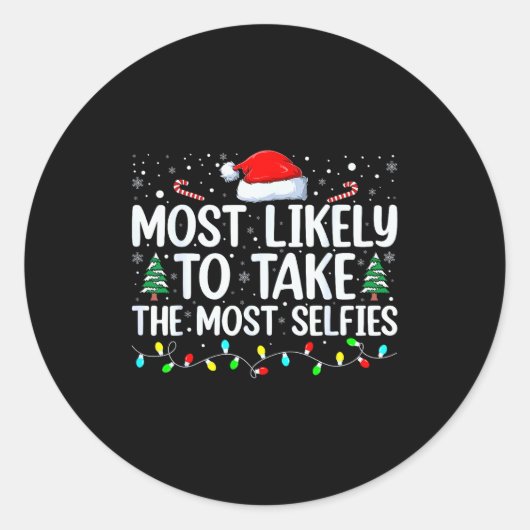 Most Likely To Take The Most Selfies Christmas Tre Ronde Sticker (Voorkant)
