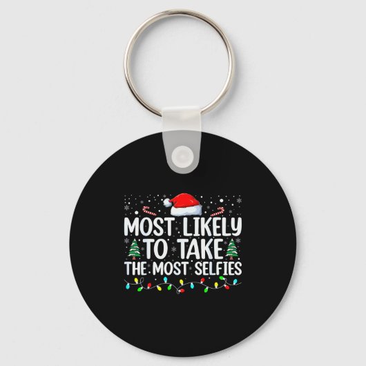 Most Likely To Take The Most Selfies Christmas Tre Sleutelhanger (Voorkant)
