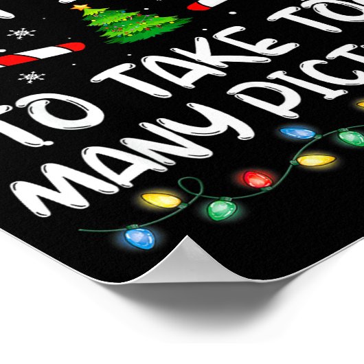 Most Likely To Take Too Many Ctures Funny Family C Poster (Hoek)