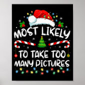 Most Likely To Take Too Many Ctures Funny Family C Poster (Voorkant)