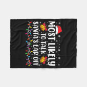 Most Likely To Talk Santas Ear Off Family Xmas  Fleece Deken (Voorkant (Horizontaal))