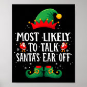 Most Likely To Talk Santa's Ear Off Matching Chris Poster (Voorkant)