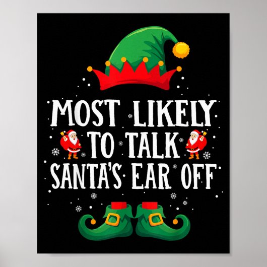 Most Likely To Talk Santa's Ear Off Matching Chris Poster (Voorkant)