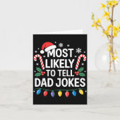 Most Likely To Tell Dad Jokes Funny Christmas  Kaart (Gele Bloem)