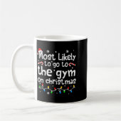 Most Likely To The Gym On Christmas Workout Matchi Koffiemok (Links)
