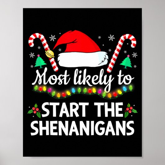 Most Likely To The Shenanigans Funny Xmas Family M Poster (Voorkant)