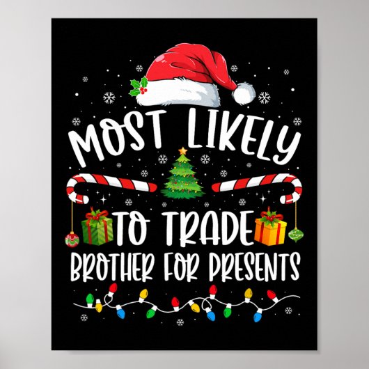 Most Likely To Trade Brother For Presents Family M Poster (Voorkant)